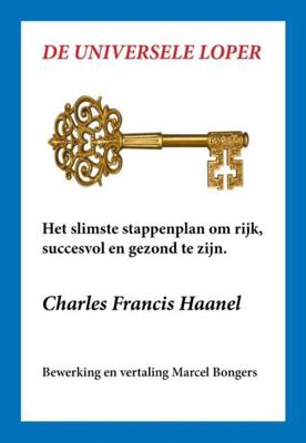 De universele loper - Charles Francis Haanel - ebook