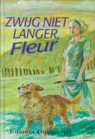 Zwijg niet langer Fleur - Jolanda Dijkmeijer - ebook - thumbnail