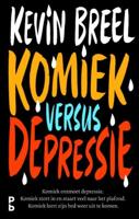 Komiek versus depressie - Kevin Breel - eBook (9789020633429)