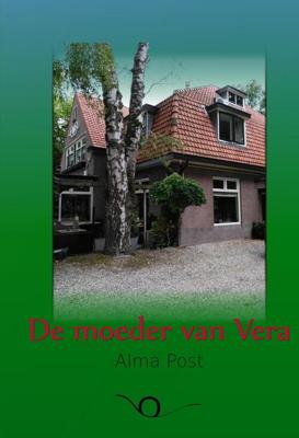 De moeder van Vera - Alma Post - eBook (9789083043722)