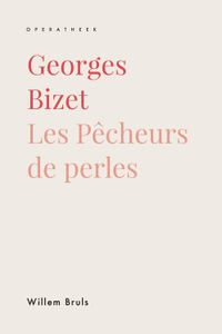 Georges Bizet - Willem Bruls - ebook