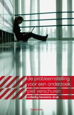 Probleemstelling voor een onderzoek - Piet Verschuren - eBook (9789000319893) Probleemstelling voor een onderzoek - Piet Verschuren - eBook (9789000319893)