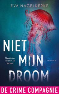 Niet mijn droom - Eva Nagelkerke - ebook