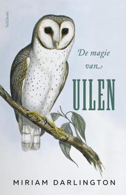 De magie van uilen - Miriam Darlington - eBook (9789044637526)