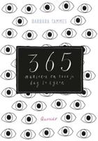 365 Manieren Om Naar Je Dag Te Kijken - Barbara Tammes - Paperback (9789045120270)