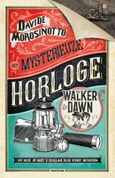 Het mysterieuze horloge van Walker & Dawn - Davide Morosinotto - ebook