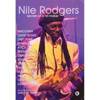 Nile Rodgers - Secrets of a hit-maker (DVD)