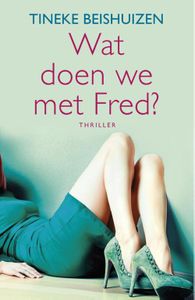 Wat doen we met Fred - Tineke Beishuizen - ebook