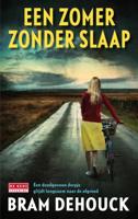 Bram  Dehouck Een zomer zonder slaap