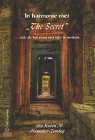 In harmonie met "The Secret" ... ook als het even niet lijkt te werken (Paperback) - thumbnail