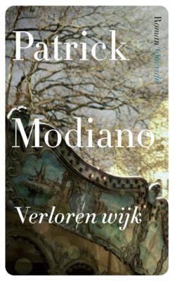 Patrick  Modiano Verloren wijk
