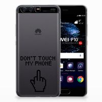 Huawei P10 Silicone-hoesje Finger Don't Touch My Phone