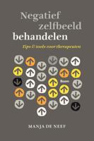 Negatief zelfbeeld behandelen - Manja de Neef - eBook (9789024420681)