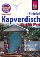 Woordenboek Kauderwelsch Kapverdisch (Kiriolu) Wort für Wort | Reise K