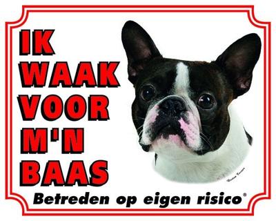 Boston Terrier Waakbord  - Ik waak voor mijn baas
