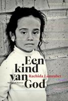 Een kind van God - Rachida Lamrabet - eBook (9789460420085)