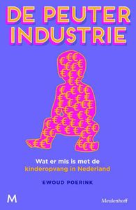 De peuterindustrie - Ewoud Poerink - ebook