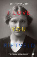 I love you, Rietveld - Jessica van Geel - ebook - thumbnail