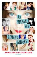 Het verhaal van iemand anders - Anneliese Mackintosh - ebook