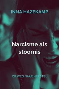 Narcisme als stoornis - Inna Hazekamp - ebook