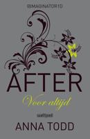 After 4 - Voor altijd - Anna Todd - eBook (9789402303810)