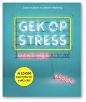 Gek op stress (Paperback)