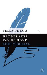 Het mirakel van de hond - Tessa de Loo - ebook