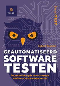 Geautomatiseerd software testen - Egbert Bouman - ebook