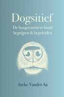 Dogsitief - Ineke Vander Aa - ebook