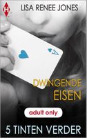 Dwingende eisen - Lisa Renee Jones - ebook - thumbnail