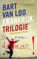 Frankrijktrilogie - Bart van Loo - ebook - thumbnail