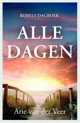 Alle dagen - Arie van der Veer - Hardcover (9789051945218) Alle dagen - Arie van der Veer - Hardcover (9789051945218)