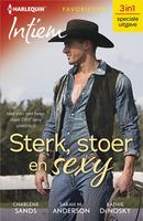 Sterk, stoer en sexy - Charlene Sands, Sarah M. Anderson, Kathie DeNosky - ebook