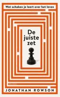 De juiste zet - Jonathan Rowson - ebook - thumbnail