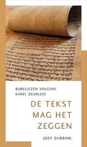 De tekst mag het zeggen - Joep Dubbink - ebook