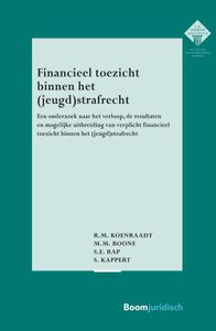 Financieel toezicht binnen het (jeugd)strafrecht - R.M. Koenraadt, M.M. Boone, S.E. Rap, S. Kappert - ebook