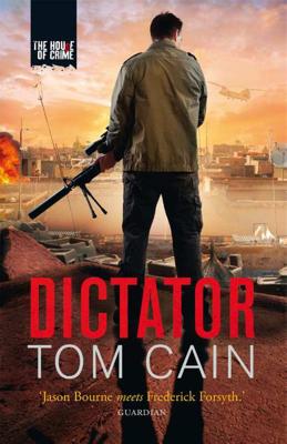 Dictator - Tom Cain - Paperback (9789044358384) Dictator - Tom Cain - Paperback (9789044358384)