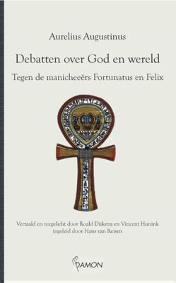 Debatten over God en wereld - Aurelius Augustinus - Hardcover (9789463400305)