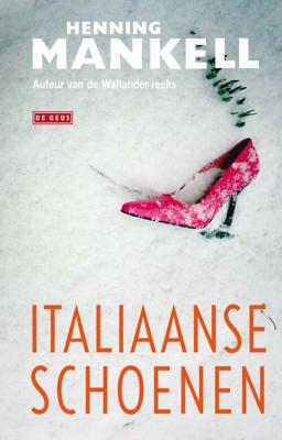 Italiaanse schoenen - Henning Mankell - eBook (9789044521832)