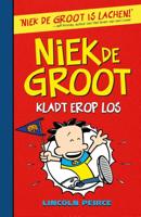 Niek De Groot Kladt Erop Los - Lincoln Peirce - eBook (9789026136146)