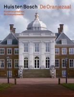 Huis ten Bosch / De Oranjezaal - Mariska Vonk - Paperback (9789462620704)