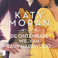 De ontembare wil van Lady Harewood