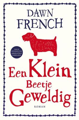 Een klein beetje geweldig - Dawn French - ebook