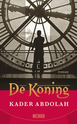 De koning - Kader Abdolah - eBook (9789044519396)