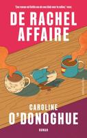 De Rachel-affaire - Caroline O'Donoghue - eBook (9789026360442)
