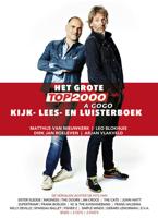 Het Grote Top 2000 a Gogo kijk-, lees-, en luisterboek (Boek + 2cd's + 2dvd's) - Leo Blokhuis - Paperback (9789023495468)