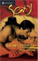 Tot het uiterste - Susan Kearney - ebook