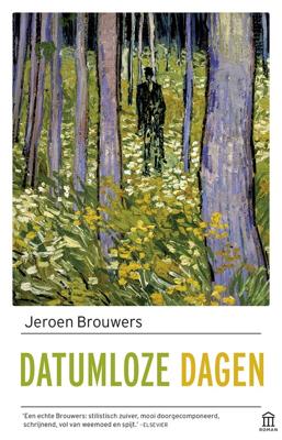 Datumloze dagen - Jeroen Brouwers - eBook (9789045016382)