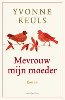 Mevrouw mijn moeder - Yvonne Keuls - ebook