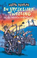 De vreselijke tweeling en de woeste motorbende - thumbnail